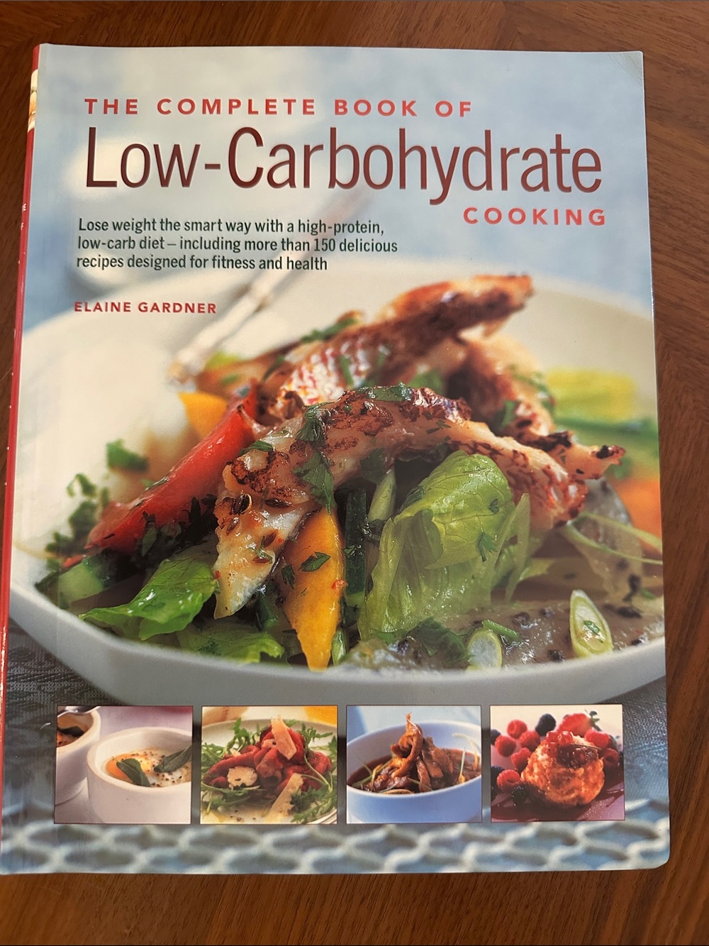 The Complete Book of Low-Carbohydrate Cooking | Softcover | Like New Never Used